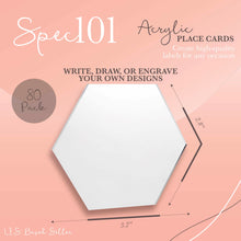 Load image into Gallery viewer, Acrylic Place Cards - 2 x 3.5IN Hexagon Acrylic Blanks, 80Pc
